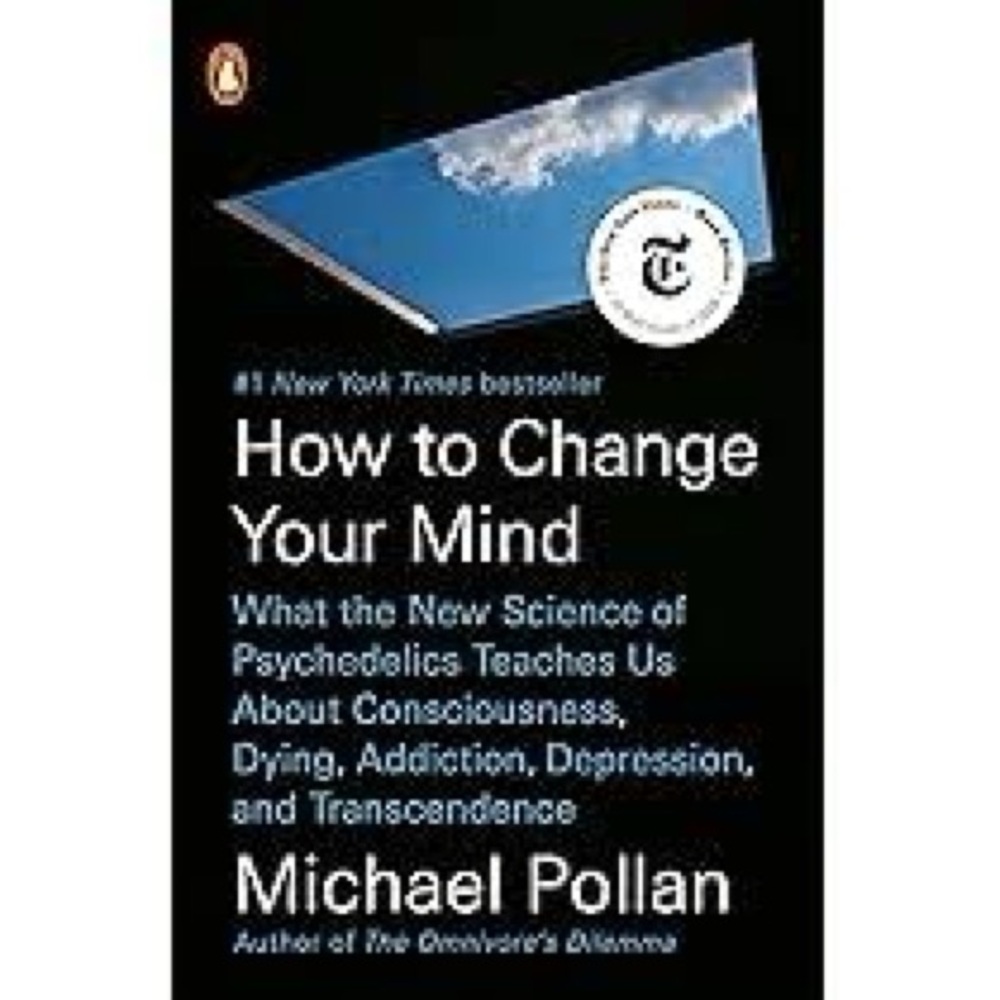 How to Change Your Mind by Michael Pollan NWTs bestseller paperback 2018